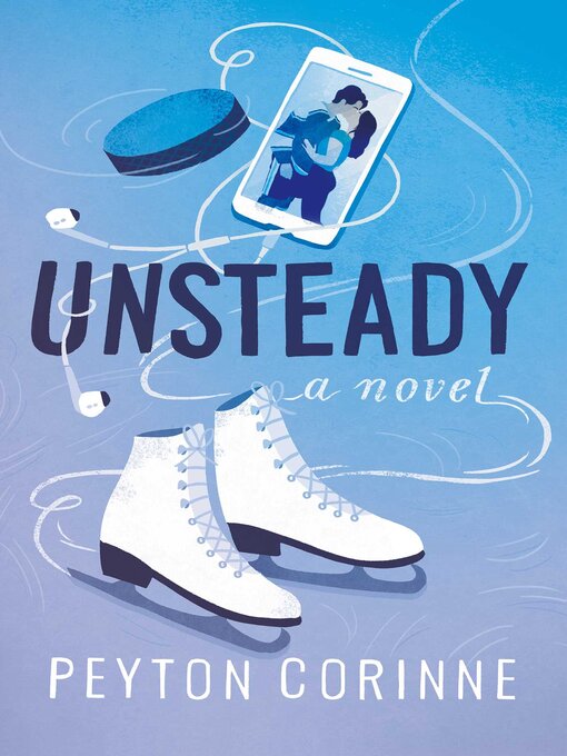 Title details for Unsteady by Peyton Corinne - Available